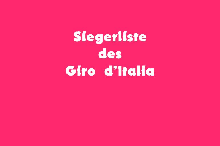 Giro d'Italia Sieger