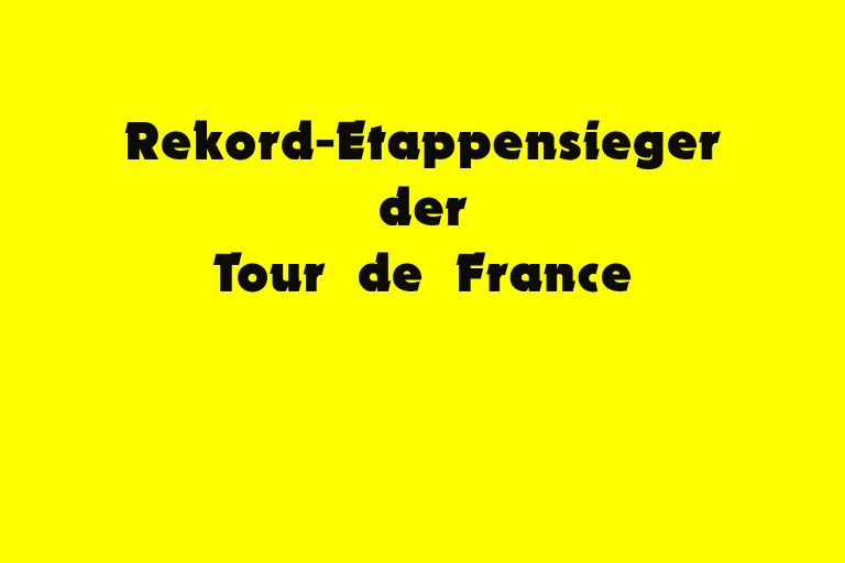 Tour de France Etappensiege