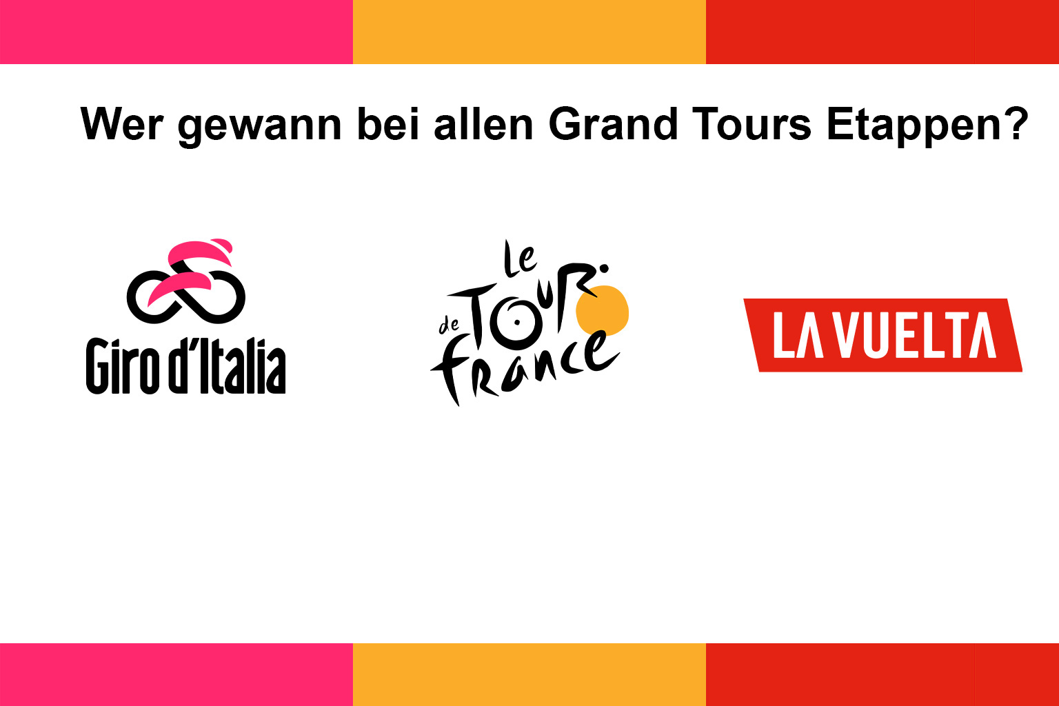Grand Tour Etappen gewonnen